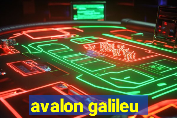 avalon galileu